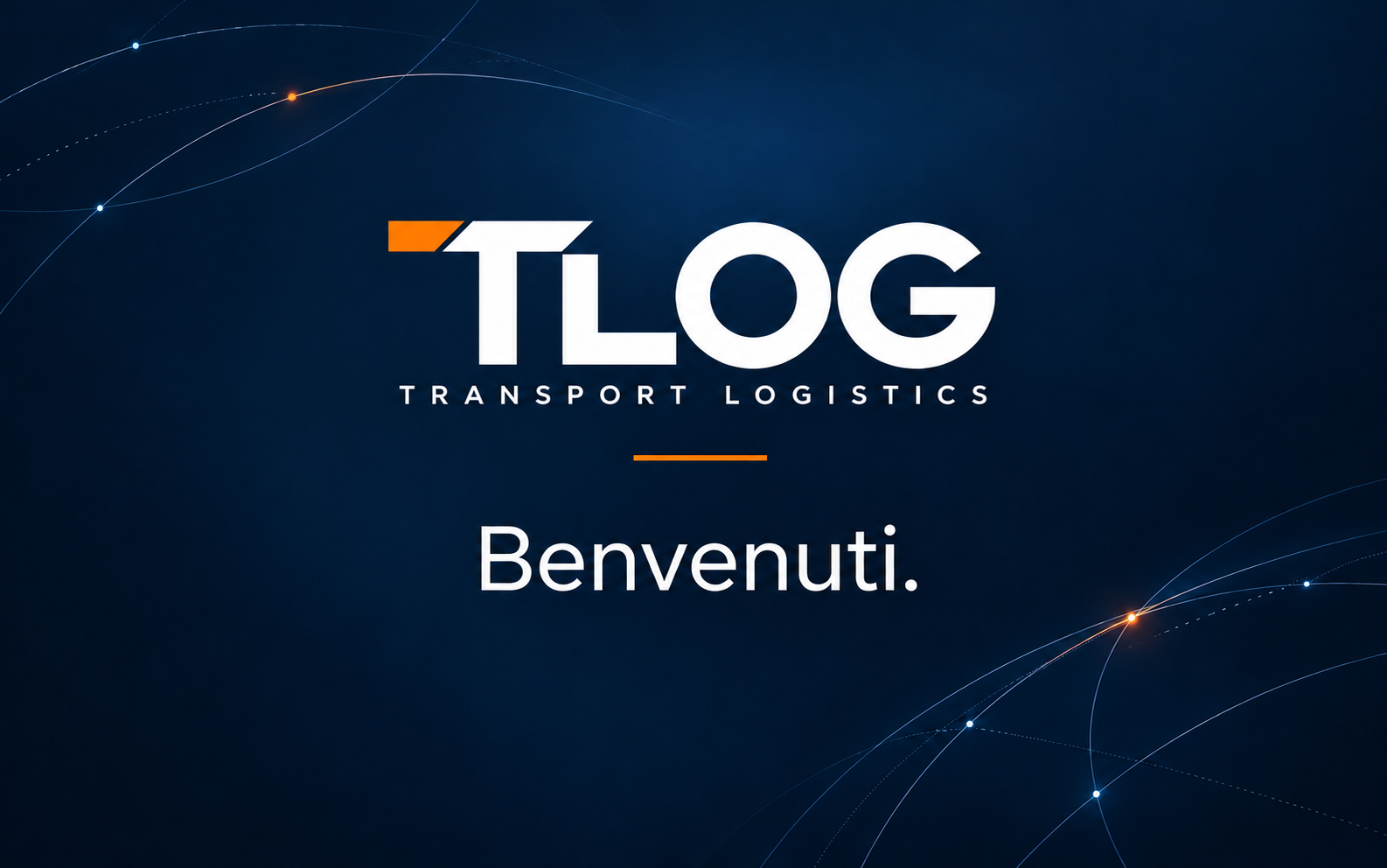 TLOG · Transport Logistics. Benvenuti.